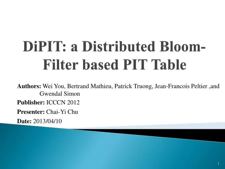 dipit a distributed bloom filter based pit table