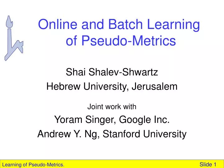 online and batch learning of pseudo metrics