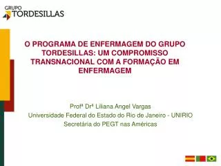 Profª Drª Liliana Angel Vargas Universidade Federal do Estado do Rio de Janeiro - UNIRIO