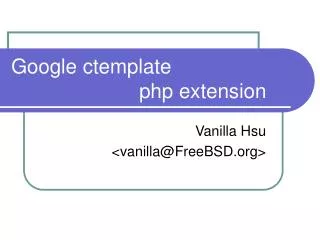 Google ctemplate 				php extension