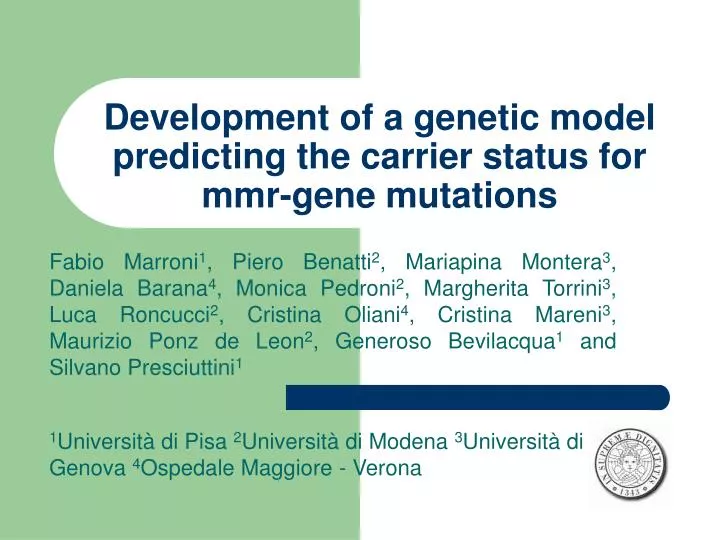 development of a genetic model predicting the carrier status for mmr gene mutations