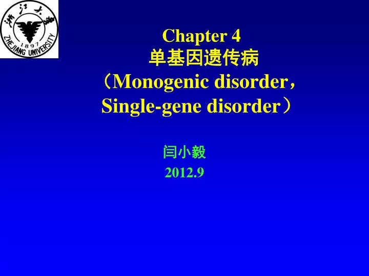chapter 4 monogenic disorder single gene disorder