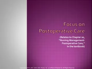 Focus on Postoperative Care