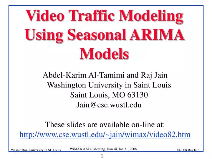 video traffic modeling using seasonal arima models