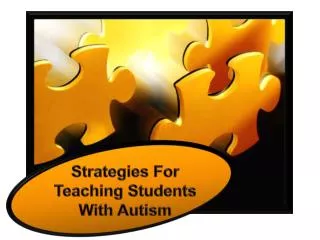 Strategies For Teaching Students With Autism