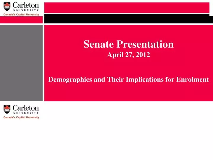 senate presentation april 27 2012