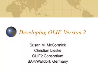 Developing OLIF, Version 2