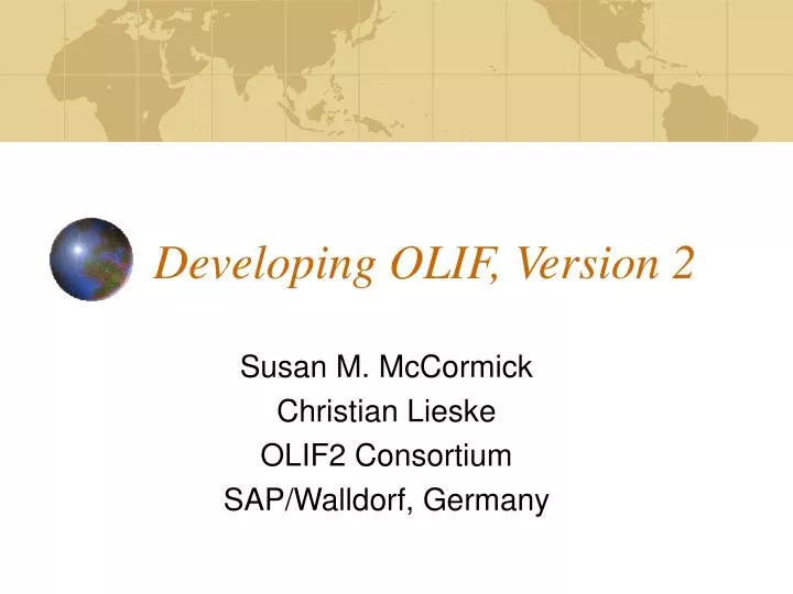 developing olif version 2