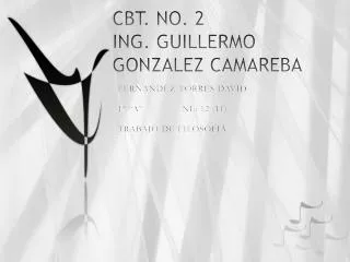 cbt no 2 ing guillermo gonzalez camareba