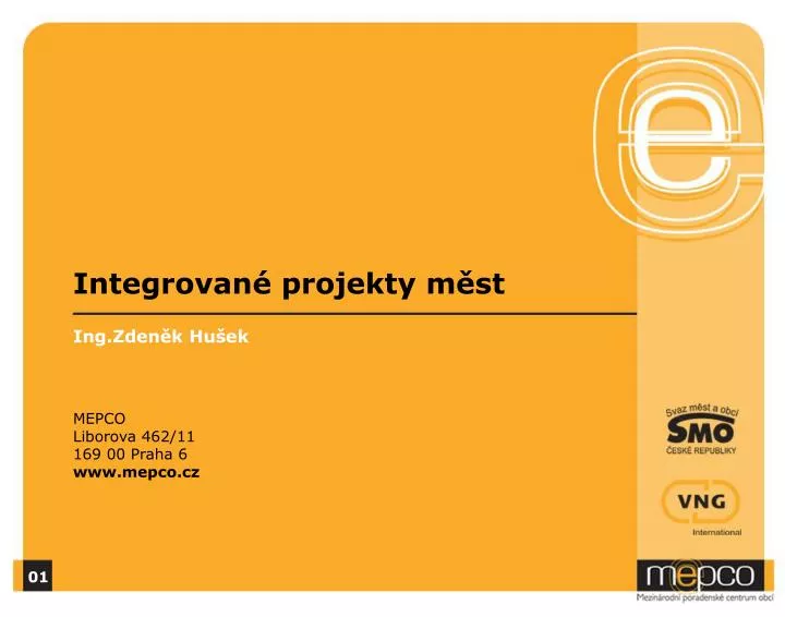 integrovan projekty m st