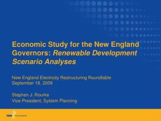 Economic Study for the New England Governors: Renewable Development Scenario Analyses