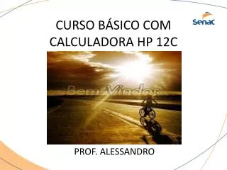 curso b sico com calculadora hp 12c