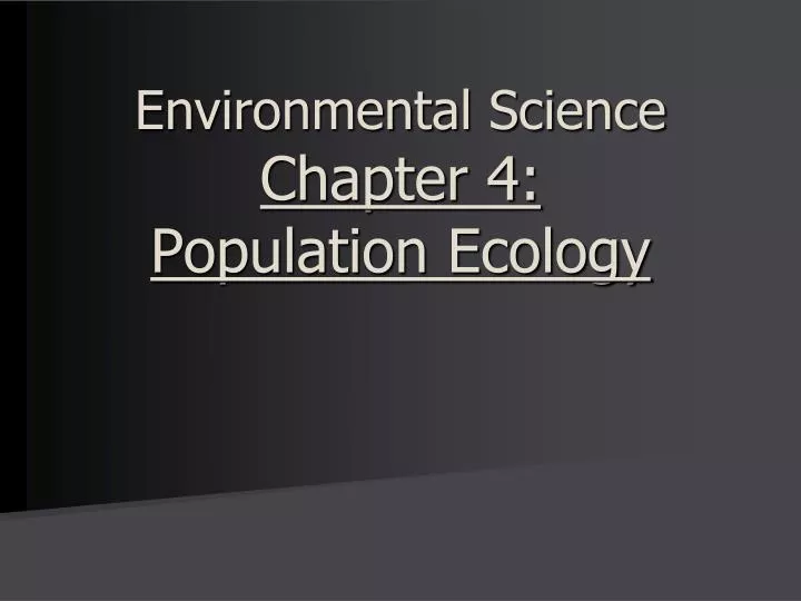 environmental science chapter 4 population ecology