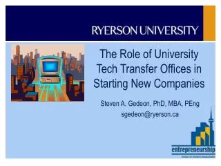 The Role of University Tech Transfer Offices in Starting New Companies