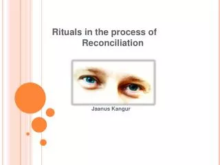 Rituals in the process of Reconciliation