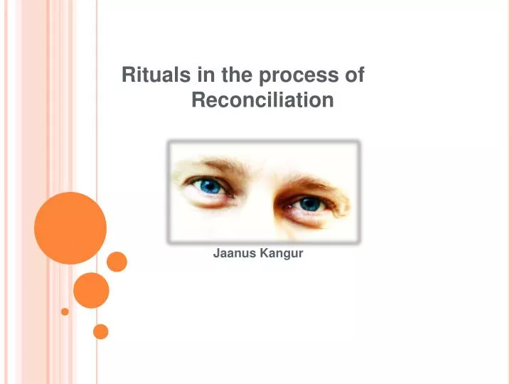 rituals in the process of reconciliation