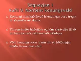 s gueyjan 1 kafli 9 norr nt konungsvald