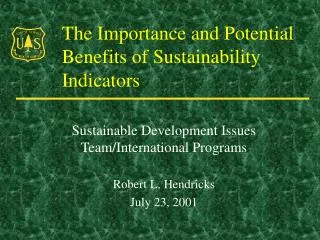 The Importance and Potential Benefits of Sustainability Indicators