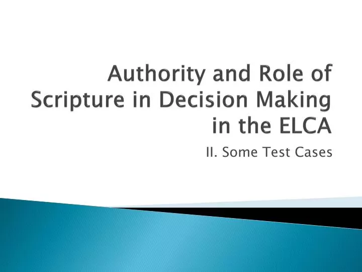 authority and role of scripture in decision making in the elca