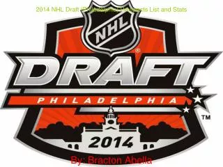 2014 NHL Draft (Philadelphia) Prospects List and Stats