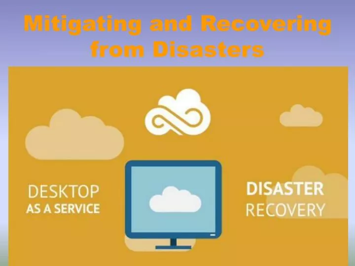 mitigating and recovering from disasters