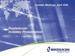 Rostelecom Investor Presentation