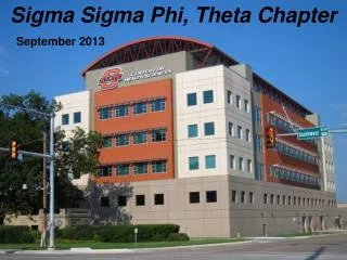 Sigma Sigma Phi, Theta Chapter September 2013