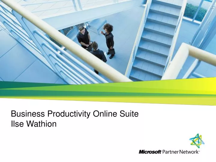business productivity online suite ilse wathion