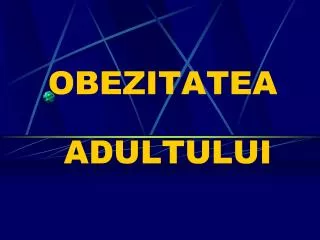 obezitatea adultului
