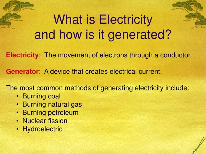 what is electricity and how is it generated