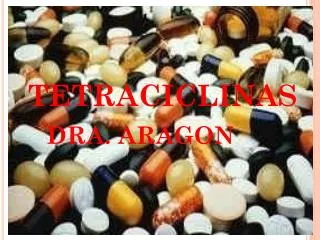 tetraciclinas dra aragon