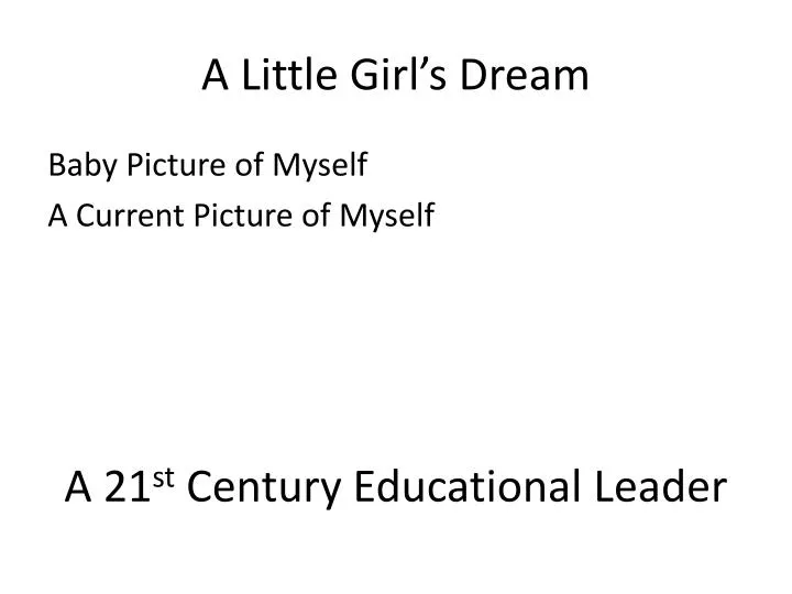 a little girl s dream