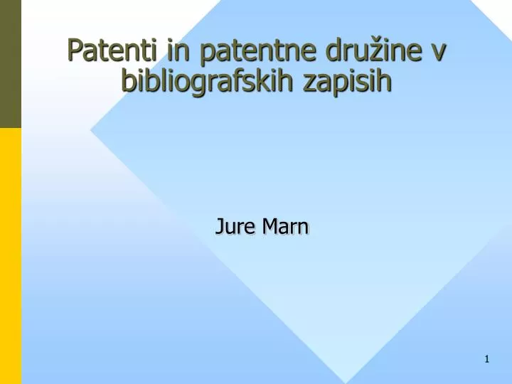 patenti in patentne dru ine v bibliografskih zapisih