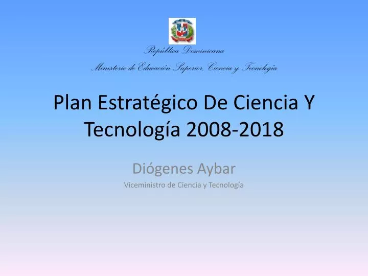 plan estrat gico de ciencia y tecnolog a 2008 2018