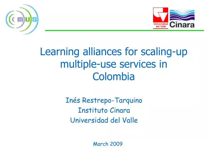 learning alliances for scaling up multiple use services in colombia