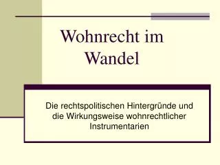 wohnrecht im wandel