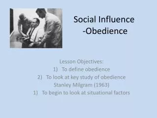 Social Influence -Obedience
