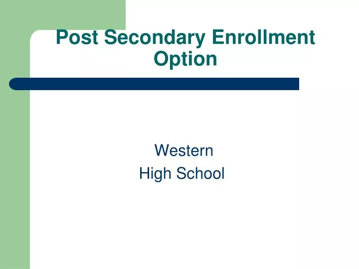 post secondary enrollment option