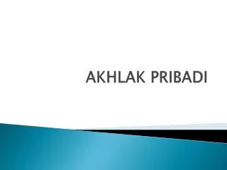 akhlak pribadi