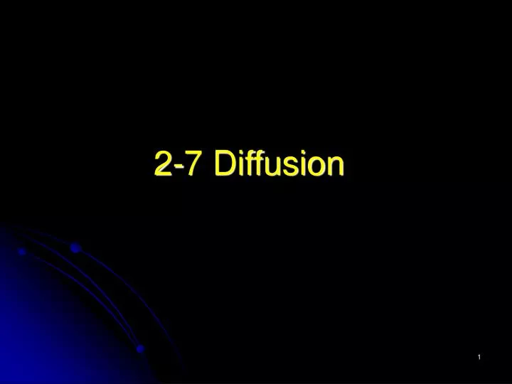 2 7 diffusion