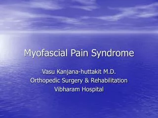 Myofascial Pain Syndrome
