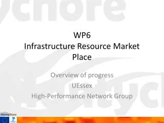 WP6 Infrastructure Resource Market Place