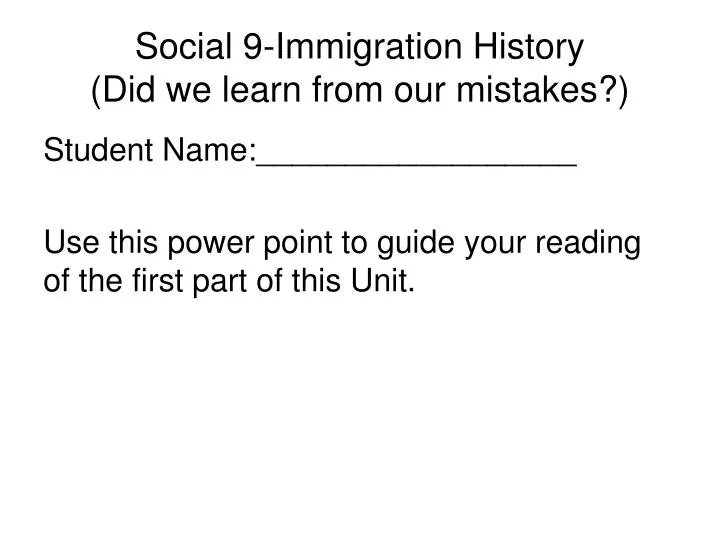 social 9 immigration history did we learn from our mistakes