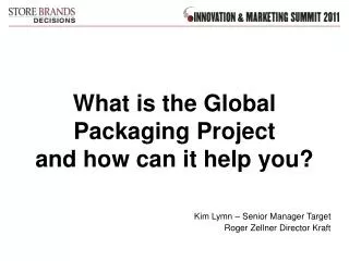 What is the Global Packaging Project and how can it help you?