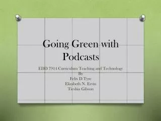 Going Green with Podcasts
