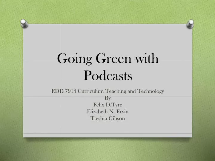 going green with podcasts