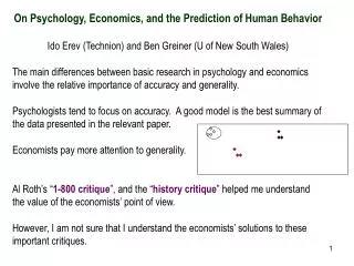 On Psychology, Economics, and the Prediction of Human Behavior