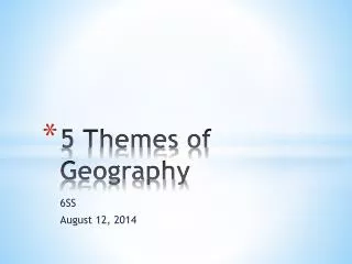 5 Themes of Geography