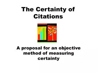 The Certainty of Citations