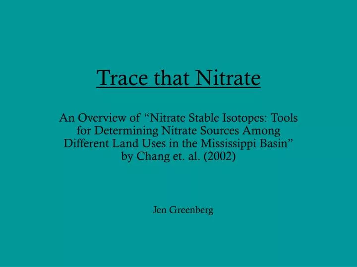 trace that nitrate